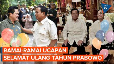 Ucapan Selamat Ulang Tahun untuk Prabowo dari Calon Menterinya...