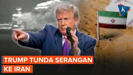 Trump Tunda Serangan Besar-besaran ke Iran, Klaim Diminta Negara Teluk