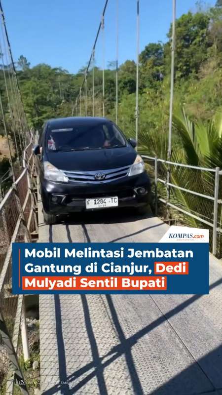 Mobil Melintasi Jembatan Gantung Di Cianjur, Dedi Mulyadi Sentil Bupati