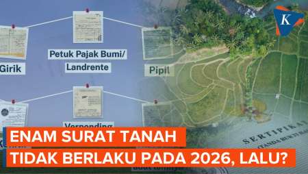 Enam Surat Tanah Tak Berlaku Mulai 2026, Apa yang Harus Dilakukan?
