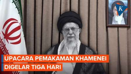 Upacara Pemakaman Khamenei Digelar Tiga Hari, Dimulai Rabu Malam