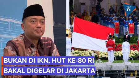 Istana Pastikan HUT Ke-80 RI Diperingati di Jakarta