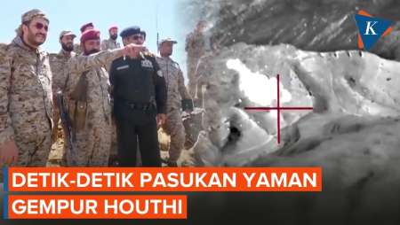 Detik-detik Pasukan Yaman Gempur Lokasi Houthi