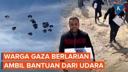 Momen Terbaru Warga Gaza Berlarian Ambil Bantuan yang Dijatuhkan dari Udara