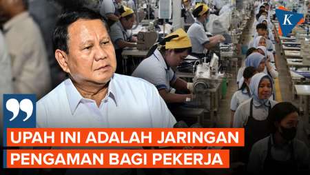 Prabowo Ungkap Alasan di Balik Kenaikan Upah Minimum Jadi 6,5 Persen