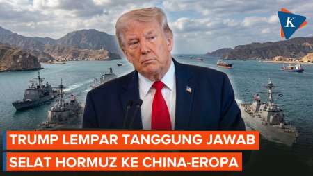 Bersiap Mundur Dari Perang Iran, AS Serahkan Blokade Selat Hormuz Ke China-Eropa