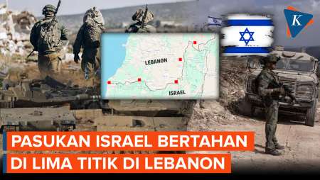 Israel Ngotot Tempatkan Pasukannya di Lima Titik Strategis di Lebanon