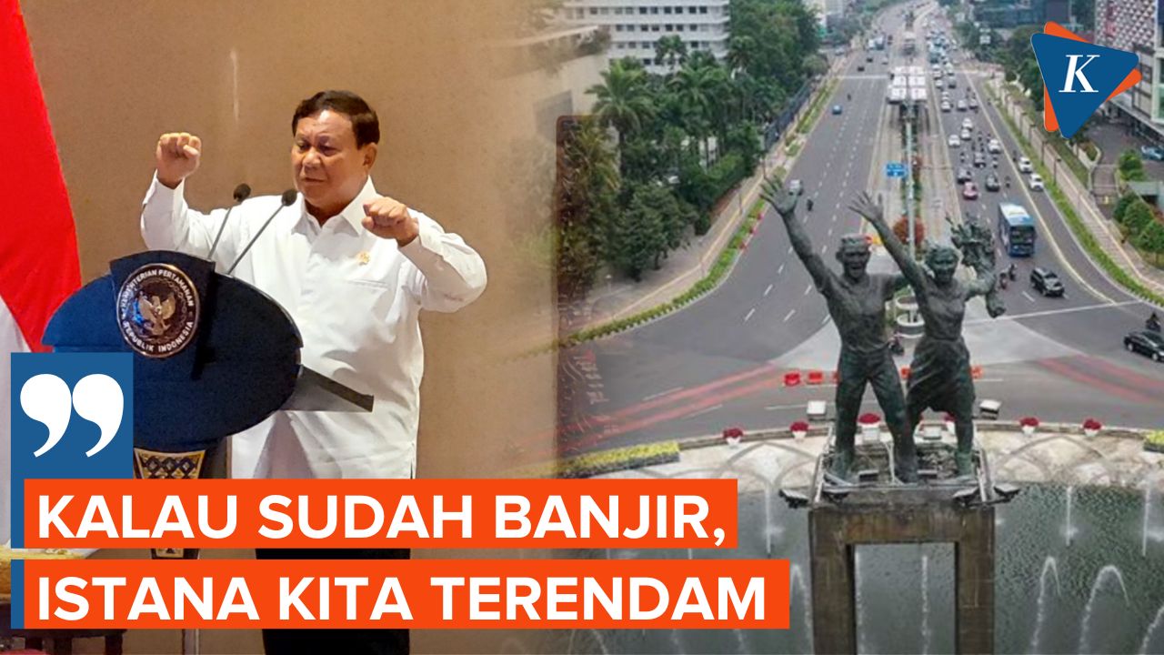 Prabowo Beberkan Alasan Pemerintah Pindahkan Ibu Kota dari Jakarta