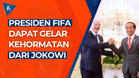 Presiden FIFA Masuk Daftar 18 Tokoh yang Dapat Gelar Kehormatan dari Jokowi