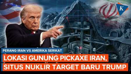 Jadi Target Baru Trump, Di Mana Itu Gunung Pickaxe Iran?