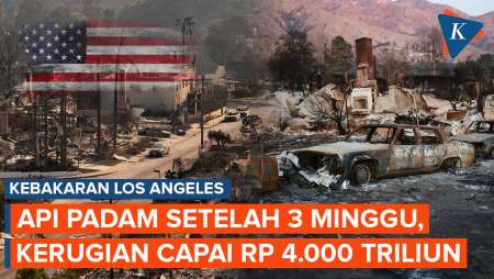 Kebakaran Los Angeles Telan Kerugian hingga Rp 4.000 Triliun Usai 3 Minggu Api Berkobar