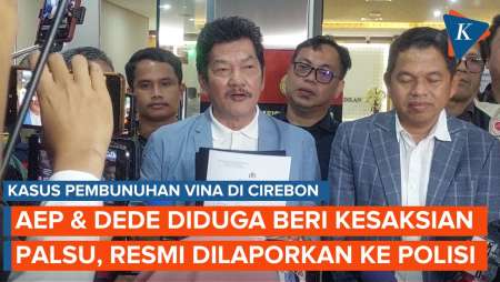 Terpidana Kasus Vina Resmi Laporkan Saksi Aep dan Dede atas Dugaan Beri Keterangan Palsu