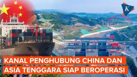 Kanal Pinglu Diprediksi Buka September, Hubungkan China-Asia Tenggara!