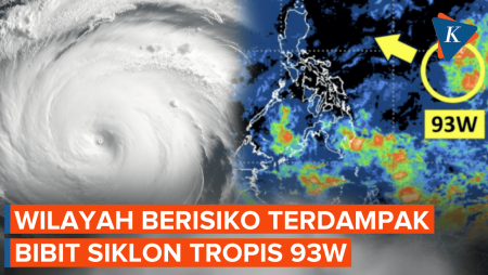 Bibit Siklon Tropis 93W Muncul Lagi, Ini Wilayah Yang Berisiko Terdampak