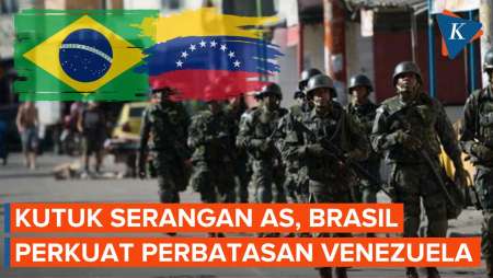 Brasil Tutup Perbatasan Dan Kerahkan Pasukan Usai AS Serang Venezuela