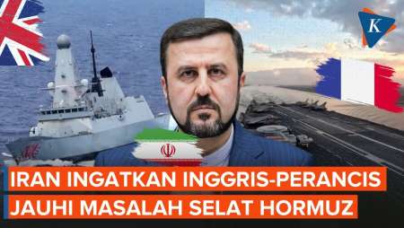 Perancis-Inggris Kirim Kapal Perang Ke Selat Hormuz, Iran Peringatkan Tak Ikut Campur