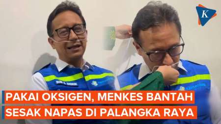 Viral Menkes Pakai Oksigen di Palangka Raya, Bantah Sesak Napas