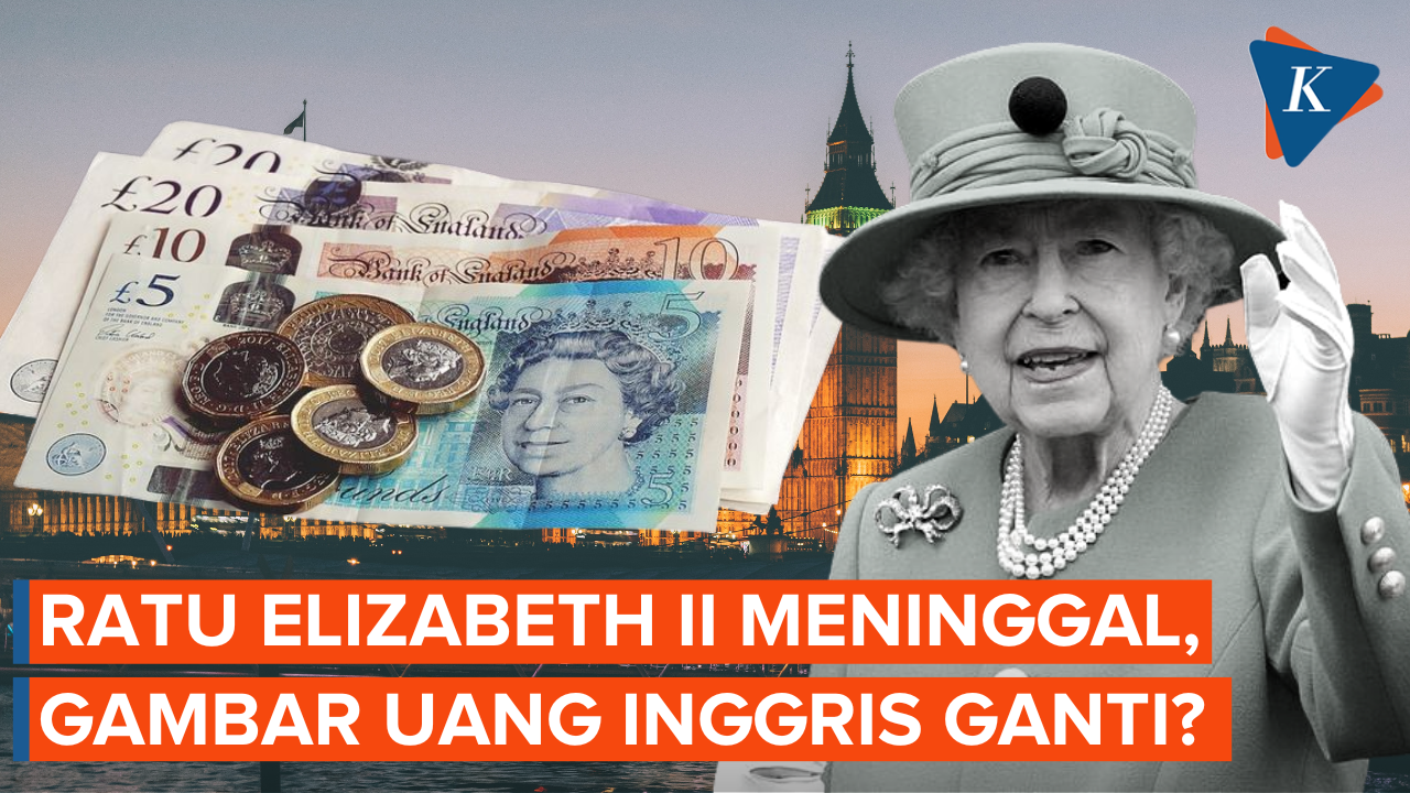 Apa Gambar Koin dan Uang Kertas Inggris Ikut Ganti?