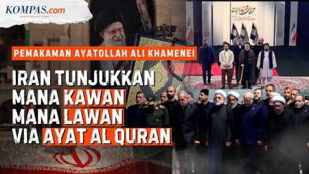 Iran "Tampar" Musuh Dan Sanjung Teman Lewat Ayat Al Quran Di Pemakaman Ali Khamenei