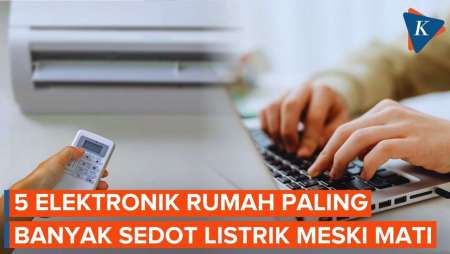 5 Barang Elektronik Rumah Yang Paling Banyak Sedot Listrik Meski Dimatikan