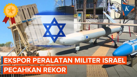 Cetak Rekor! Nilai Ekspor Peralatan Militer Israel Capai 12,55 Miliar Dollar AS