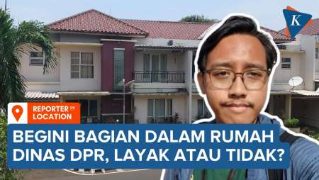 Begini Kondisi Rumah Dinas Anggota DPR yang Tak Dipakai Lagi, Layak atau Tidak?