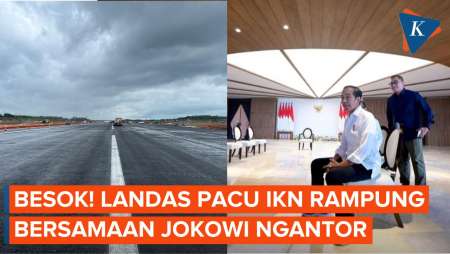 Landasan Pacu Bandara IKN Selesai Besok Saat Jokowi Mulai Berkantor