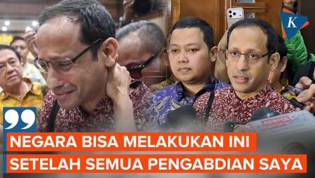 Dituntut 18 Tahun, Nadiem: Sakit Hati, Negara Bisa Lakukan Ini...