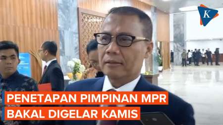 DPD Belum Tetapkan Nama, Rapat Penetapan Pimpinan MPR Batal Digelar