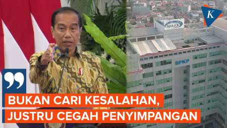 Jokowi Ingatkan BPKP Cegah Penyimpangan, Bukan Cari Kesalahan