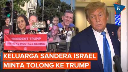 Keluarga Sandera Bentangkan Spanduk Desak Trump Tekan Netanyahu Setop Genosida di Gaza