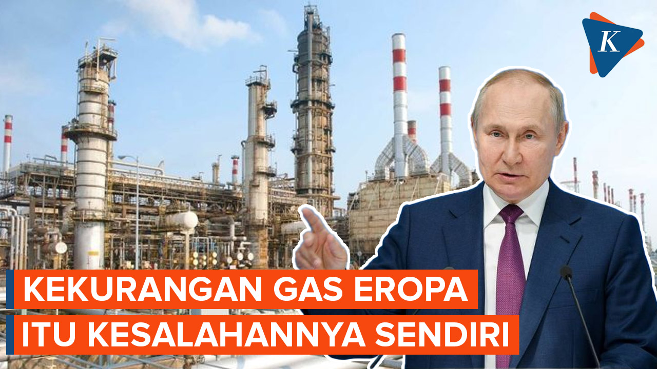 Putin: Kekurangan Gas Eropa adalah Kesalahannya Sendiri, bukan Rusia