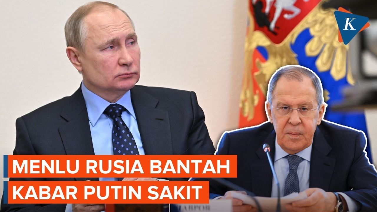 Putin Dikabarkan Sakit, Menlu Katakan Putin Secara Teratur Muncul di Depan Publik