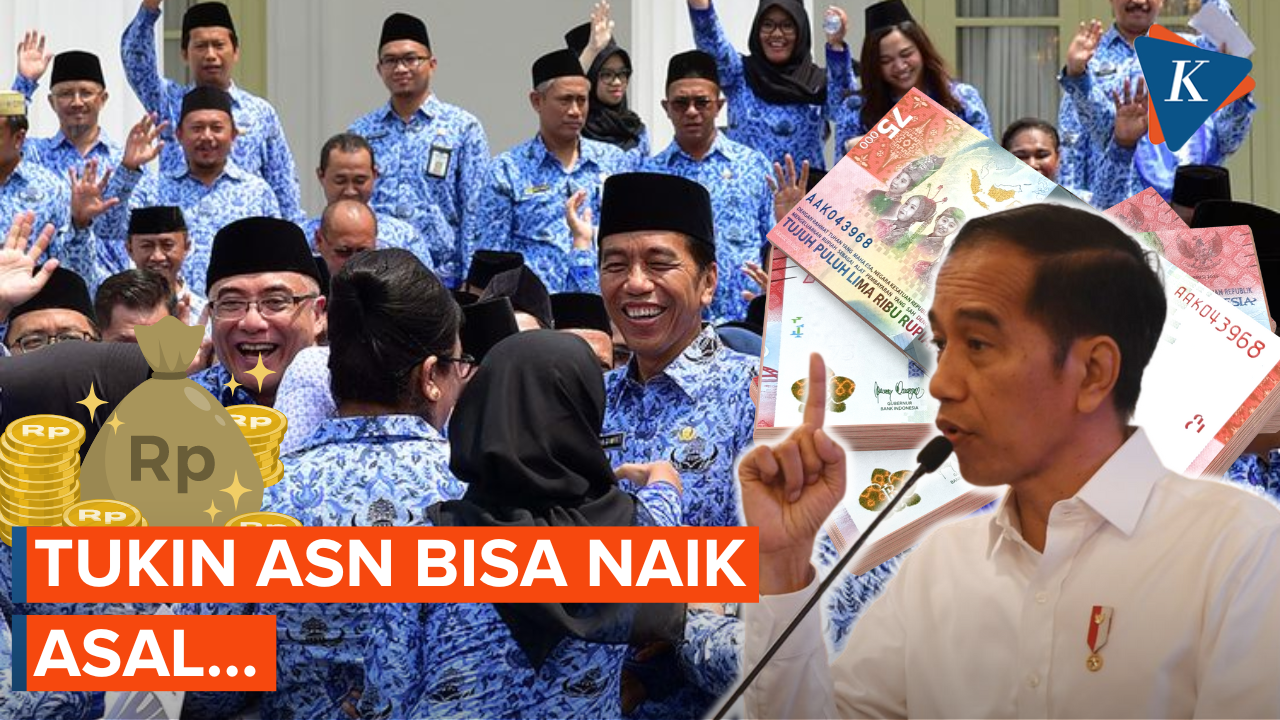 Syarat dari Jokowi Jika Ingin Tukin ASN Naik