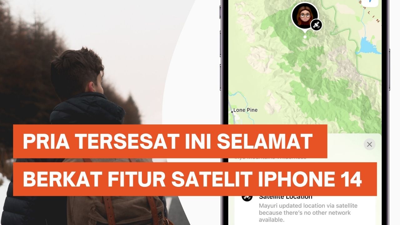 Fitur Satelit di iPhone 14 Selamatkan Pengguna yang Tersesat