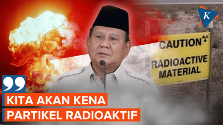 Prabowo Ungkap Simulasi Perang Nuklir, Indonesia Tetap Kena!