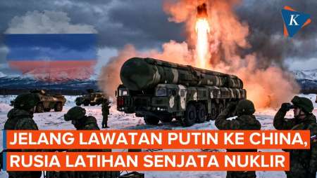 Rusia Langsung Gelar Latihan Senjata Nuklir Usai Dibombardir Ukraina