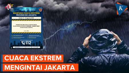Waspada! Cuaca Ekstrem Mengintai Jakarta, Kapan?
