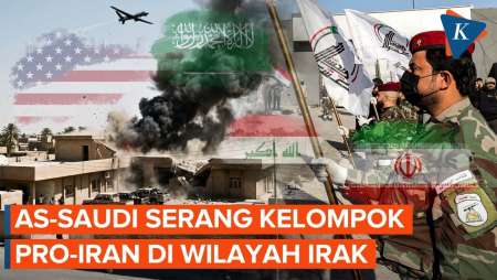 AS-Saudi Gempur Milisi Pro-Iran Di Irak, Balas Serangan Drone Ke Fasilitas Minyak