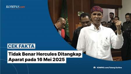Tidak Benar Hercules Ditangkap Aparat pada 16 Mei 2025