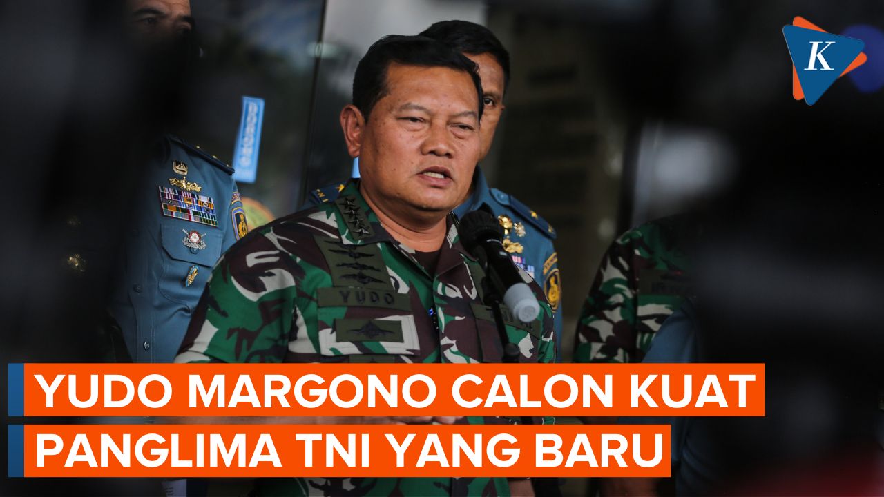 Yudo Margono, Calon Kuat Panglima TNI Pengganti Andika Perkasa
