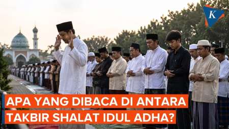 Tata Cara Shalat Idul Adha, Apa Yang Dibaca Di Antara Takbir?