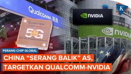 Perang Chip Global! China Balas AS, Targetkan Qualcomm Dan Nvidia