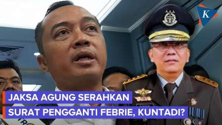 Jaksa Agung Resmi Usulkan Kuntadi Sebagai Jampidsus Ke Prabowo, Gantikan Febrie Adriansyah