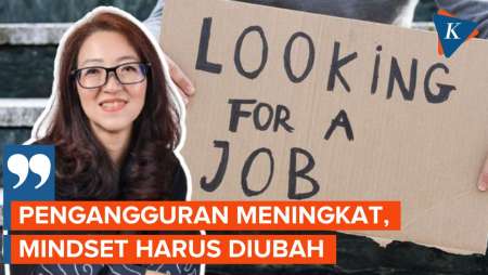 Ada 7,28 Juta Pengangguran di RI, Masyarakat Diajak Keluar dari Zona Nyaman