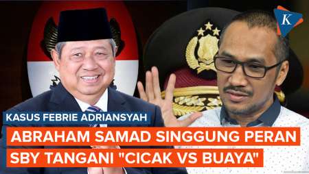 Soroti Kasus Febrie Adriansyah, Abraham Samad Singgung Peran SBY Tangani Kasus Cicak Vs Buaya
