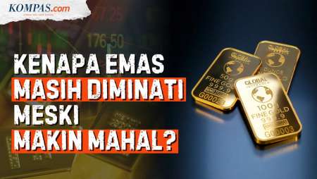 Kenapa Emas Tetap Diminati Meski Harga Terus Naik?