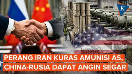 Perang Iran Kuras Amunisi AS, China-Rusia Langsung "Melek"