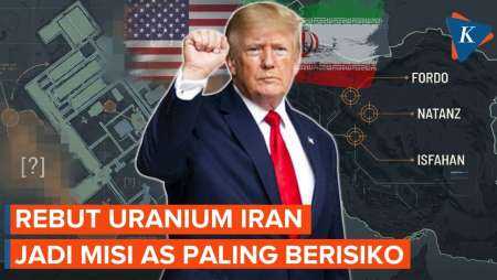 Mengapa Merebut Uranium Iran Sangat Berisiko bagi Amerika?