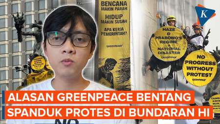 Penjelasan Greenpeace Pilih Bentangkan Spanduk Protes Di Bundaran HI